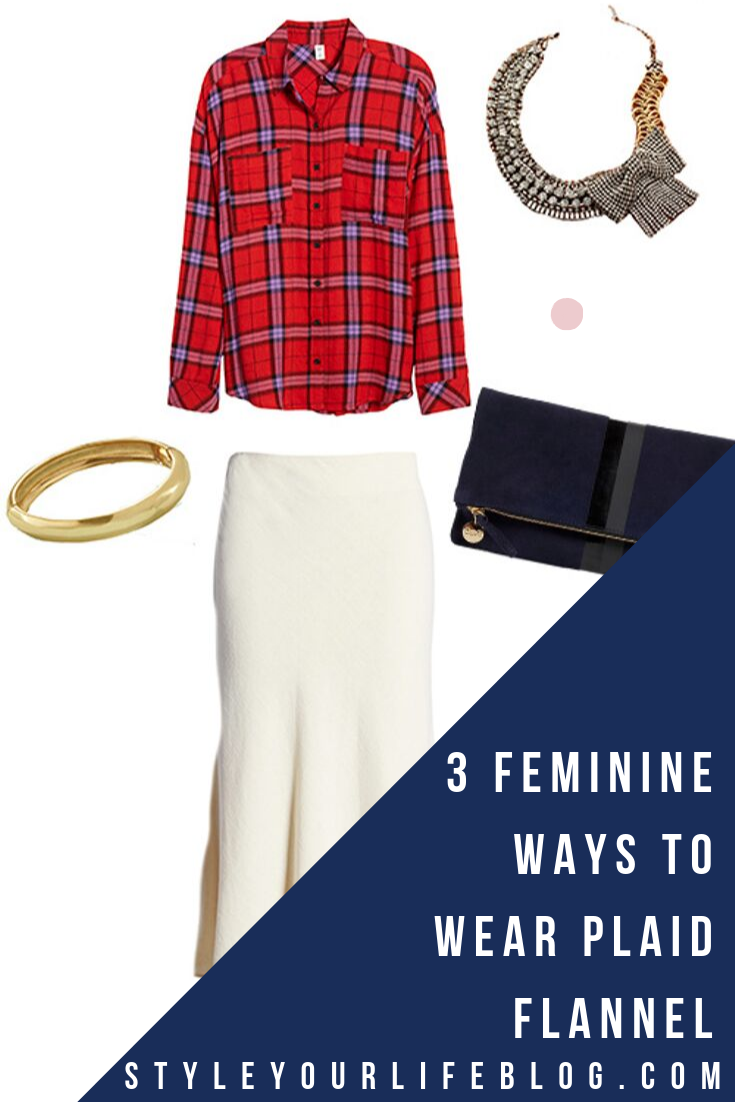 3 Feminine Ways to Style a Plaid Flannel Shirt - Style Your Life