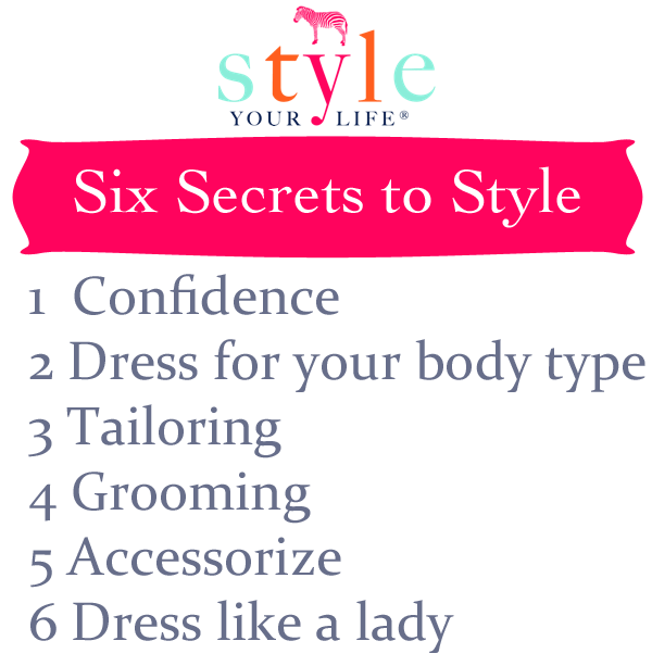 Secrets of A Stylist: Six Secrets to Style