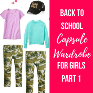 Back to School Girls Capsule – Part 1